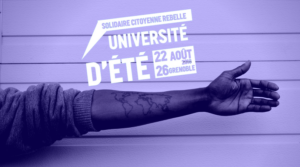 Le libre échange en Afrique, un néocolonialisme économique @ Université d’été solidaire et rebelle des mouvements sociaux et citoyens organisée à Grenoble