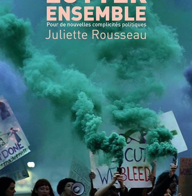 « Lutter ensemble, pour de nouvelles complicités politiques » – Lancement du livre