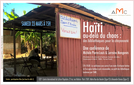 Haïti au-delà du chaos: des bibliothèques pour la citoyenneté.