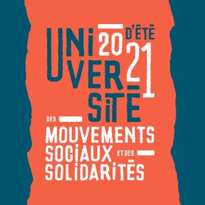 1ère rencontre ouverte – Université d&rsquo;été des mouvements sociaux et des solidarités 2021