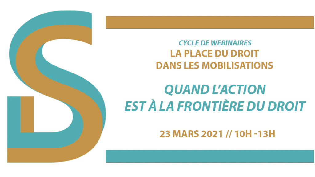 Webinaire – « Quand l’action est à la frontière du droit »